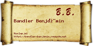 Bandler Benjámin névjegykártya